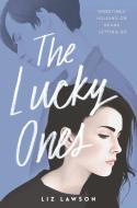 The Lucky Ones di Liz Lawson edito da DELACORTE PR