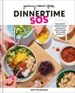 Dinnertime SOS: Quick, Kid-Friendly Meals Parents Actually Want to Eat: A Cookbook di Amy Palanjian edito da RODALE PR