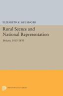 Rural Scenes and National Representation di Elizabeth K. Helsinger edito da Princeton University Press