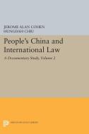 People's China and International Law, Volume 2 di Jerome Alan Cohen, Hungdah Chiu edito da Princeton University Press