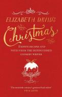 Elizabeth David's Christmas di Elizabeth David edito da Penguin Books Ltd