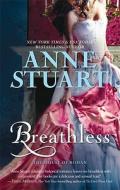 Breathless: The House of Rohan di Anne Stuart edito da Mira Books