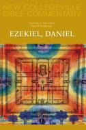 Ezekiel, Daniel di Corrine L. Carvalho, Paul V. Niskanen edito da LITURGICAL PR