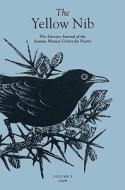 The Yellow Nib, Volume 5: The Literary Journal of the Seamus Heaney Centre for Poetry edito da Blackstaff Press