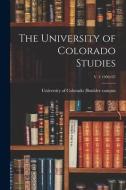 The University of Colorado Studies; v. 4 1906/07 edito da LIGHTNING SOURCE INC