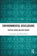 Environmental Disclosure di Luigi Lepore, Sabrina Pisano edito da Taylor & Francis Ltd