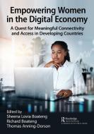 Empowering Women In The Digital Economy edito da Taylor & Francis Ltd