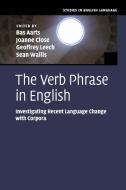 The Verb Phrase in English edito da Cambridge University Press