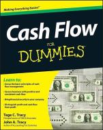 Cash Flow For Dummies di John A. Tracy, Tage Tracy edito da John Wiley & Sons Inc