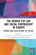 The Gender Pay Gap and Social Partnership in Europe edito da Taylor & Francis Ltd