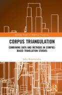 Corpus Triangulation di Sofia (University of Birmingham Malamatidou edito da Taylor & Francis Ltd