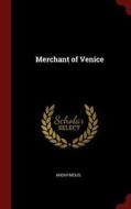 Merchant of Venice di Anonymous edito da CHIZINE PUBN