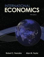 International Economics di Robert C. Feenstra, Alan M. Taylor edito da WORTH PUBL INC