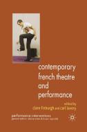 Contemporary French Theatre and Performance edito da Palgrave Macmillan