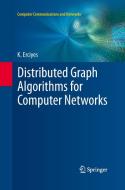 Distributed Graph Algorithms for Computer Networks di Kayhan Erciyes edito da Springer London