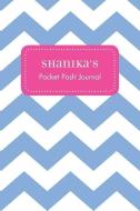 Shanika's Pocket Posh Journal, Chevron edito da ANDREWS & MCMEEL