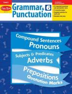 Grammar & Punctuation, Grade 6 di Evan-Moor Educational Publishers edito da EVAN MOOR EDUC PUBL