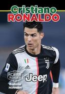 Cristiano Ronaldo di Bonnie Hinman edito da LITTLE MITCHIE
