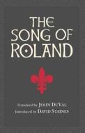 The Song Of Roland di John DuVal edito da Hackett Publishing Co, Inc