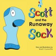 Scott and the Runaway Sock di Niall Cunniffe edito da SmileyBooks