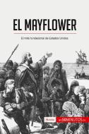 El Mayflower di 50Minutos edito da 50Minutos.es