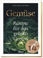 Gemüse di Caroline Griffiths, Vicki Valsamis edito da Suedwest Verlag
