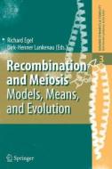 Recombination and Meiosis edito da Springer Berlin Heidelberg