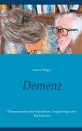 Demenz di Sabine Wöger edito da Books on Demand