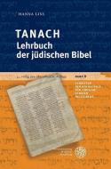 Tanach - Lehrbuch der jüdischen Bibel di Hanna Liss edito da Universitätsverlag Winter