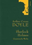 Sherlock Holmes - Gesammelte Werke (Iris®-LEINEN mit goldener Schmuckprägung) di Arthur Conan Doyle edito da Anaconda Verlag