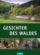 Gesichter des Waldes di Susanne Eilers, Rainer Köpsell edito da Husum Druck