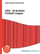 1929 30 Scottish Football League edito da Book On Demand Ltd.
