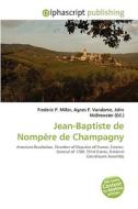 Jean-baptiste De Nompere De Champagny di #Miller,  Frederic P. Vandome,  Agnes F. Mcbrewster,  John edito da Vdm Publishing House