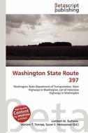 Washington State Route 397 edito da Betascript Publishing