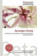 Aerangis Citrata edito da Betascript Publishing