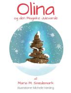 Olina og den Magiske Julevarde di Maria Meng Smedemark edito da Books on Demand
