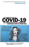 En konstig liten bok om COVID-19 di Jörgen Hassler edito da Books on Demand