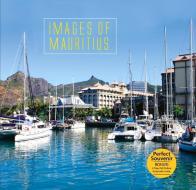 Images of Mauritius edito da Marshall Cavendish International (Asia) Pte L