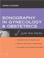 Sonography In Gynecology And Obstetrics di Arthur C. Fleischer edito da Mcgraw-hill Education - Europe