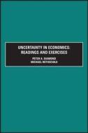 Uncertainty In Economics edito da Emerald Group Publishing Limited