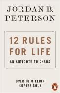12 Rules for Life di Jordan B. Peterson edito da Penguin Books Ltd (UK)