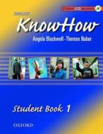 English Knowhow di Angela Blackwell, F. Naber edito da Oxford University Press