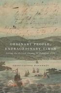 Ordinary People, Extraordinary Times di Sheryllynne Haggerty edito da McGill-Queen's University Press