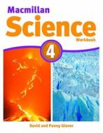 Macmillan Science Level 4 Workbook di David Glover, Penny Glover edito da Macmillan Education