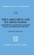 The Large Sieve and its Applications di E. Kowalski edito da Cambridge University Press