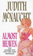 Almost Heaven di Judith McNaught edito da Transworld Publishers Ltd