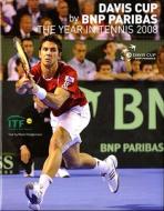 Davis Cup the Year in Tennis di Mark Hodgkinson edito da Universe Publishing(NY)