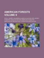 American Forests Volume 12, No1-12 di Nationa Association edito da Rarebooksclub.com