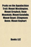Peaks On The Appalachian Trail: Mount Wa di Books Llc edito da Books LLC