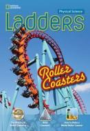 Ladders Science 3: Roller Coasters (above-level; Physical Science) di Stephanie Harvey edito da Cengage Learning, Inc